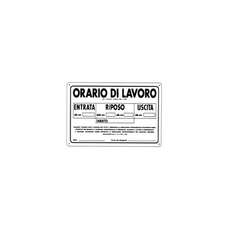Cartello orario lavoro 30x 20 plastica [targotimbri ]