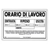 Cartello orario lavoro 30x 20 plastica [targotimbri ]