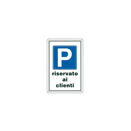 Cartello parcheggio clienti 20x 30 plastica [targotimbri ]