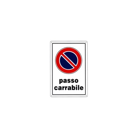Cartello passo carrabile 20x 30 plastica [targotimbri ]