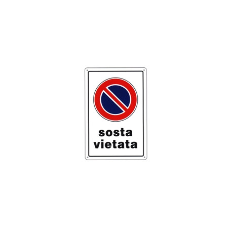 Cartello sosta vietata 20x 30 plastica [targotimbri ]