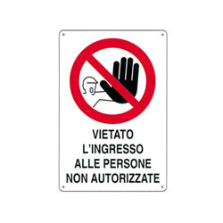 Cartello vietato l'ingresso n.a. 20x 30 plastica [targotimbri