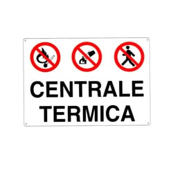 Cartello centrale termica 30x 20 alluminio [targotimbri ]