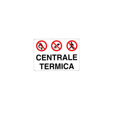 Cartello centrale termica 30x 20 alluminio [targotimbri ]