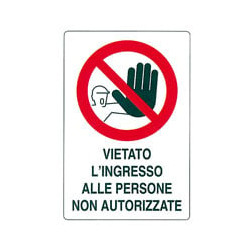 Cartello vietato l'ingresso n.a. 20x 30 alluminio [targotimbri