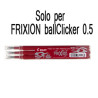 Set 3 refill sfera frixionball clicker 0.5mm rosso pilot [006572]