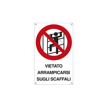 cartello alluminio 16,6x26,2cm 'e' vietato arrampicarsi sugli