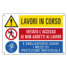 cartello alluminio 50x33,3cm 'lavori in corso / e' vietato../
