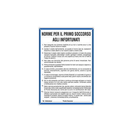 Cartello alluminio 33,3x47cm 'norme di primo soccorso agli infortunati''