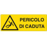 Cartello alluminio 35x12,5cm 'pericolo di caduta' [e1757k]