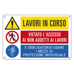 Cartello alluminio 50x33,3cm 'lavori in corso / e' vietato../